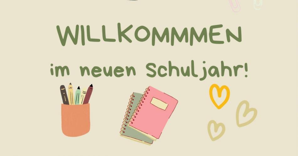 Willkommen im neuen Schuljahr!